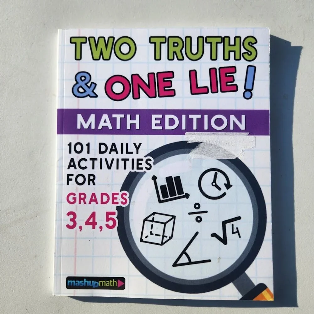 101 Two Truths and One Lie Math Activities Workbook Activity Book for Grades 3